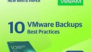 Top 10 Best Practices for VMware Backups