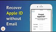 How to Recover Apple ID without Email or Security Questions