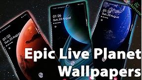 EPIC 4K Planetary Space Live Wallpapers for Android - Earth, Mars & Saturn