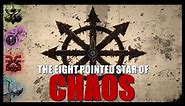 The Star of Chaos - A Symbol of Ruin | Warhammer 40,000 Symbolism