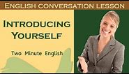 Introducing Yourself - How to Introduce Yourself In English