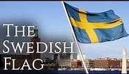 The History of the Swedish Flag