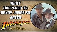 What Happened To Henry Jones Sr After Indiana Jones and the Last Crusade?