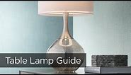 How To Buy A Table Lamp - Tips and Ideas Buying Guide from Lamps Plus