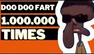 Doo doo fart 1000000 times | squidward meme one million times