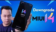 MIUI 14 Problems? Downgrade to MIUI 13 with Ease