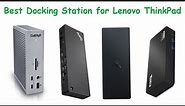 Best Docking Station for Lenovo ThinkPad