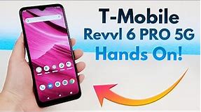 T-Mobile Revvl 6 PRO 5G - Hand On & First Impressions!