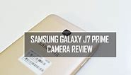 Samsung Galaxy J7 Prime Camera Review With Samples | Techniqued