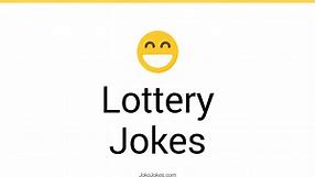 175  Lottery Jokes And Funny Puns - JokoJokes