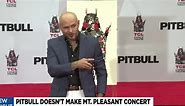 Pitbull concert cancelled due to plane malfunction