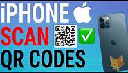 How To Scan QR Codes On iPhone 12 / 12 Pro