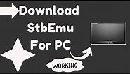 Download and Install StbEmu on PC with LDPlayer Emulator!"