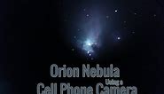 The Orion Nebula with a cell phone camera