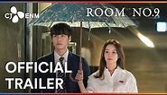 Room No. 9 | Official Trailer | CJ ENM