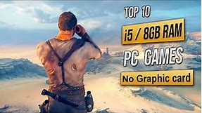 Top 10 Games for Intel i5 8GB RAM No Graphic card | 2023