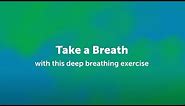 Deep Breathing Exercise for Kids and Teens