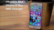 How To Change IMEI Number On iPhone 8 Or iPhone 8 Plus With Changer APK