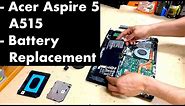 Acer Aspire 5 A515 Laptop Battery Replacement