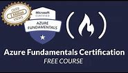 Microsoft Azure Fundamentals Certification Course (AZ-900) - Pass the exam in 3 hours!
