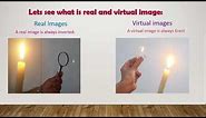DIFFERENCE BETWEEN REAL AND VIRTUAL IMAGE