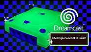 Sega Dreamcast Shell Replacement Full Tutorial Guide