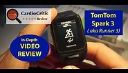 TomTom Spark 3 Video Review (aka TomTom Runner 3) - Top 5 GPS Running Watches 2018