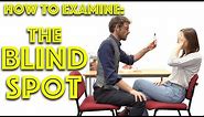 How to Find Your Blind Spot - Clinical Skills - 4K