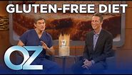 The Truth About Gluten-Free Foods: What You Need to Know | Oz Health