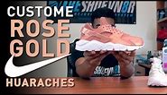 Custom Rose Gold Nike Huaraches by Vick Almighty