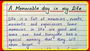 A memorable day in my life essay in english writing