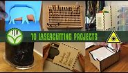 10 projects for the laser cutter