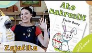 KRESLENIE- Ako sa kreslí zajačik - How to draw Easter Bunny.