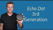 New Amazon Echo Dot 3rd Generation - Unboxing and First Impressions