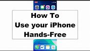 How to use iPhone hands-free (voice control tutorial)
