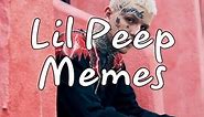 🔥Lil Peep’s memes compilation 🔥