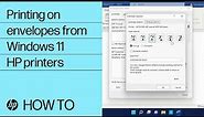 How to print on envelopes from Windows 11 | HP printers | HP Support