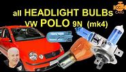 VW POLO Bulb replacement | VW POLO 9N Light Bulbs
