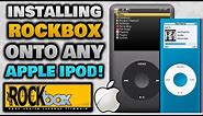 iPod RockBox Firmware Install Guide 2020! (Any Classic iPod)