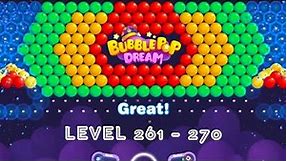 Bubble Pop Dream: Bubble Shoot Level #261 - #270 Gameplay | Faaltu Games | Bubble Game