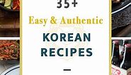 35 Easy & Authentic Korean Recipes | Beyond Kimchee