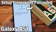 Galaxy A51: How to Setup Fingerprints as Password