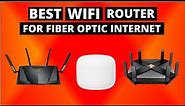 Best WiFi Router For Fiber Optic Internet 2022 | Top WiFi Router For Home