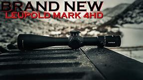 Brand New Leupold Mark 4HD
