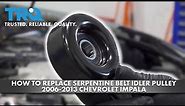 How to Replace Serpentine Belt Idler Pulley 2006-2013 Chevrolet Impala