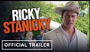 Ricky Stanicky | Official Trailer - John Cena, Zac Efron
