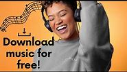 Best websites to download music FOR FREE in 2023!