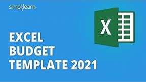 Excel Budget Template 2021 | Expense Report In Excel | Excel Budget Spreadsheet | Simplilearn
