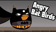 Angry Bat Birds