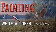How I Painted A Whitetail Deer In Action